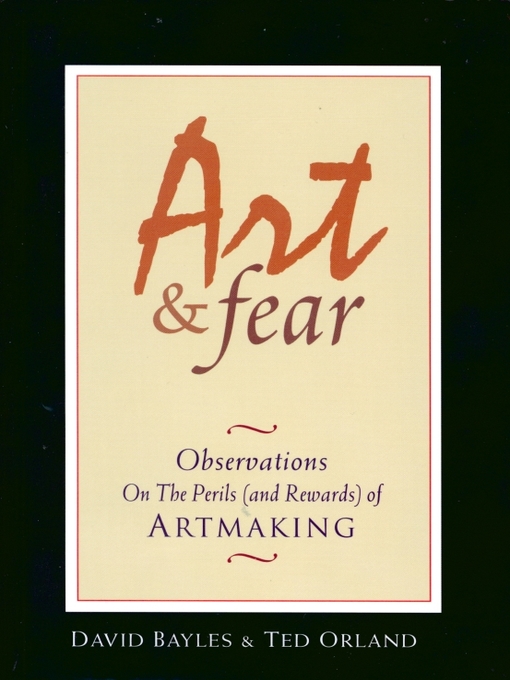 Title details for Art & Fear by David Bayles - Available